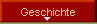Geschichte